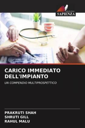 Shah / Gill / Malu |  CARICO IMMEDIATO DELL'IMPIANTO | Buch |  Sack Fachmedien