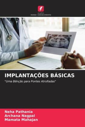 Pathania / Nagpal / Mahajan |  IMPLANTAÇÕES BÁSICAS | Buch |  Sack Fachmedien