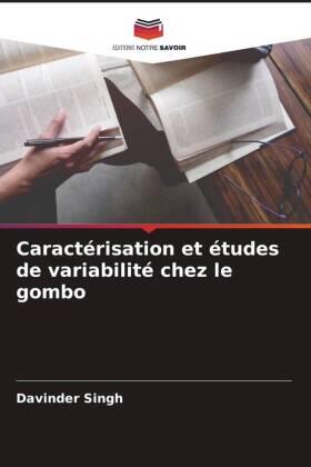 Singh |  Caractérisation et études de variabilité chez le gombo | Buch |  Sack Fachmedien