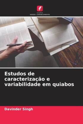 Singh |  Estudos de caracterização e variabilidade em quiabos | Buch |  Sack Fachmedien
