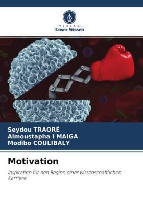 Traoré / Maiga / Coulibaly |  Motivation | Buch |  Sack Fachmedien