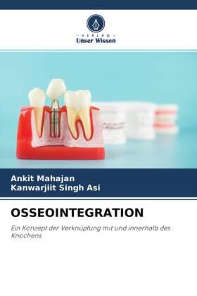 Mahajan / Singh Asi |  OSSEOINTEGRATION | Buch |  Sack Fachmedien