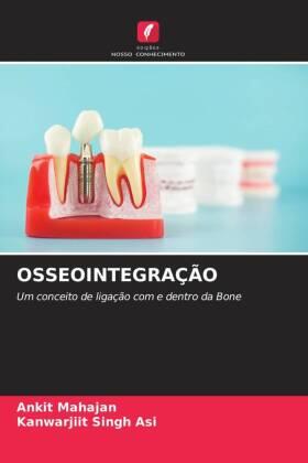 Mahajan / Singh Asi |  OSSEOINTEGRAÇÃO | Buch |  Sack Fachmedien