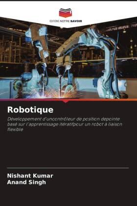 Kumar / Singh |  Robotique | Buch |  Sack Fachmedien
