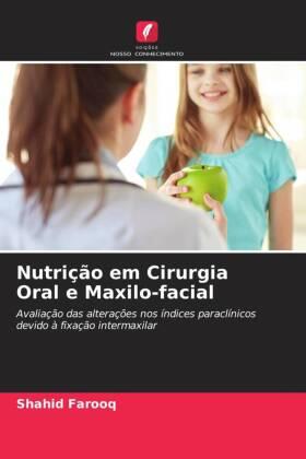 Farooq |  Nutrição em Cirurgia Oral e Maxilo-facial | Buch |  Sack Fachmedien
