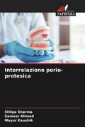 Sharma / Ahmed / Kaushik |  Interrelazione perio-protesica | Buch |  Sack Fachmedien