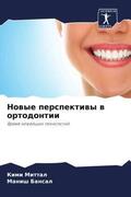 Mittal / Bansal |  Nowye perspektiwy w ortodontii | Buch |  Sack Fachmedien