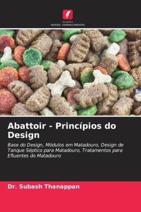 Thanappan |  Abattoir - Princípios do Design | Buch |  Sack Fachmedien