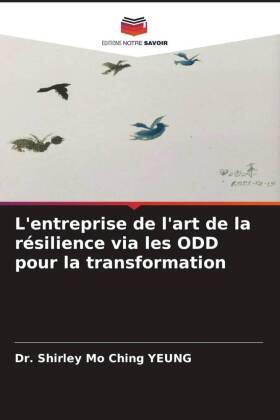 Yeung |  L'entreprise de l'art de la résilience via les ODD pour la transformation | Buch |  Sack Fachmedien