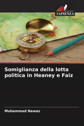 Nawaz |  Somiglianza della lotta politica in Heaney e Faiz | Buch |  Sack Fachmedien