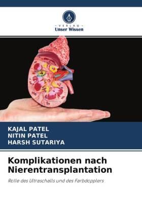 Patel / Sutariya |  Komplikationen nach Nierentransplantation | Buch |  Sack Fachmedien
