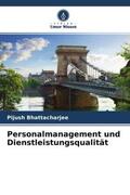 Bhattacharjee |  Personalmanagement und Dienstleistungsqualität | Buch |  Sack Fachmedien