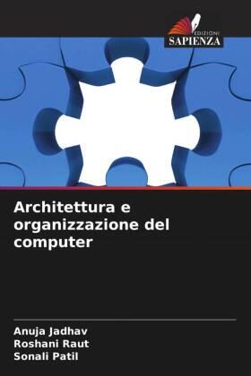 Jadhav / Raut / Patil |  Architettura e organizzazione del computer | Buch |  Sack Fachmedien