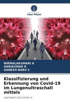 K / R / C |  Klassifizierung und Erkennung von Covid-19 im Lungenultraschall mittels | Buch |  Sack Fachmedien