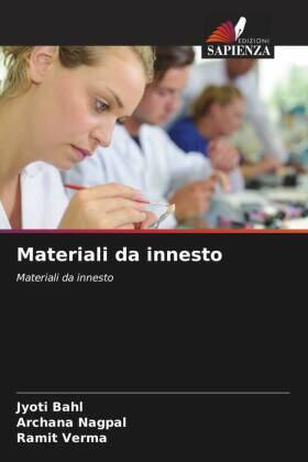 Bahl / Nagpal / Verma |  Materiali da innesto | Buch |  Sack Fachmedien