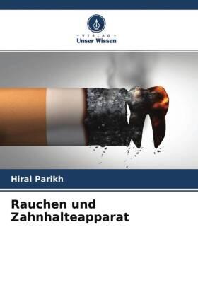 Parikh |  Rauchen und Zahnhalteapparat | Buch |  Sack Fachmedien