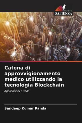 Panda |  Catena di approvvigionamento medico utilizzando la tecnologia Blockchain | Buch |  Sack Fachmedien