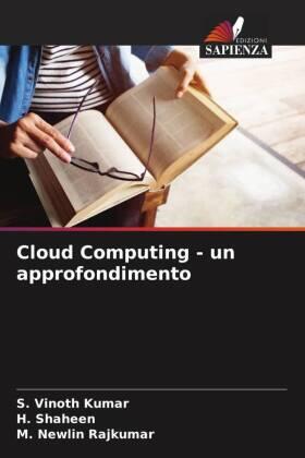Vinoth Kumar / Shaheen / Newlin Rajkumar |  Cloud Computing - un approfondimento | Buch |  Sack Fachmedien