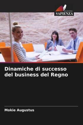 Augustus |  Dinamiche di successo del business del Regno | Buch |  Sack Fachmedien