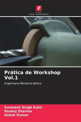 Singh Kalsi / Sharma / Kumar |  Prática de Workshop Vol.1 | Buch |  Sack Fachmedien