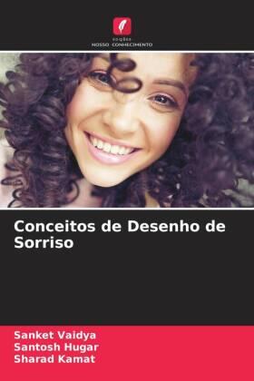 Vaidya / Hugar / Kamat |  Conceitos de Desenho de Sorriso | Buch |  Sack Fachmedien