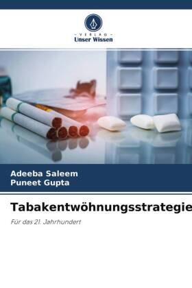 Saleem / Gupta |  Tabakentwöhnungsstrategien | Buch |  Sack Fachmedien