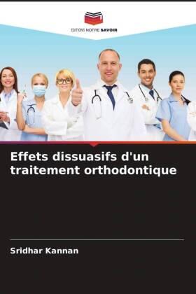Kannan / Arora / Kumar Singh |  Effets dissuasifs d'un traitement orthodontique | Buch |  Sack Fachmedien