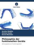 Middha / Gupta / Bhambri |  Philosophie der funktionellen Geräte | Buch |  Sack Fachmedien