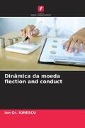 Ionescu |  Dinâmica da moeda flection and conduct | Buch |  Sack Fachmedien