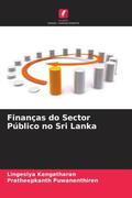 Kengatharan / Puwanenthiren |  Finanças do Sector Público no Sri Lanka | Buch |  Sack Fachmedien