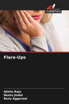 Raju / Jindal / Aggarwal |  Flare-Ups | Buch |  Sack Fachmedien