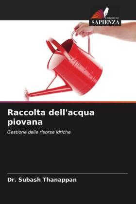 Thanappan |  Raccolta dell'acqua piovana | Buch |  Sack Fachmedien
