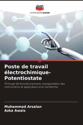 Arsalan / Awais |  Poste de travail électrochimique-Potentiostate | Buch |  Sack Fachmedien