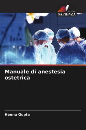Gupta |  Manuale di anestesia ostetrica | Buch |  Sack Fachmedien