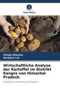 Sharma / Lal |  Wirtschaftliche Analyse der Kartoffel im Distrikt Kangra von Himachal Pradesh | Buch |  Sack Fachmedien