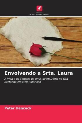 Hancock |  Envolvendo a Srta. Laura | Buch |  Sack Fachmedien