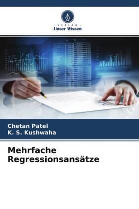 Patel / Kushwaha |  Mehrfache Regressionsansätze | Buch |  Sack Fachmedien