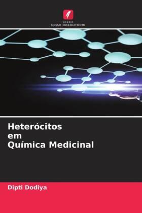 Dodiya |  Heterócitos em Química Medicinal | Buch |  Sack Fachmedien