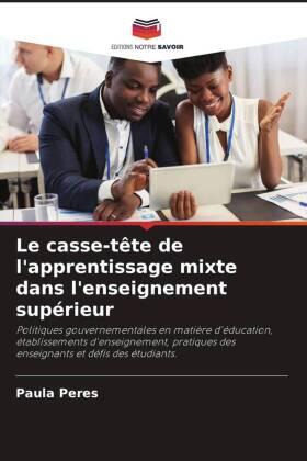 Peres |  Le casse-tête de l'apprentissage mixte dans l'enseignement supérieur | Buch |  Sack Fachmedien