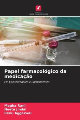 Rani / Jindal / Aggarwal |  Papel farmacológico da medicação | Buch |  Sack Fachmedien