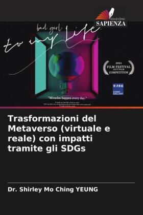 Yeung |  Trasformazioni del Metaverso (virtuale e reale) con impatti tramite gli SDGs | Buch |  Sack Fachmedien