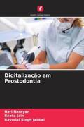 Narayan / Jain / Jabbal |  Digitalização em Prostodontia | Buch |  Sack Fachmedien