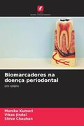 Kumari / Jindal / Chauhan |  Biomarcadores na doença periodontal | Buch |  Sack Fachmedien