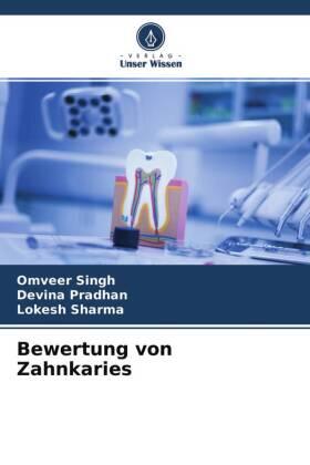 Singh / Pradhan / Sharma |  Bewertung von Zahnkaries | Buch |  Sack Fachmedien