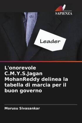 Sivasankar |  L'onorevole C.M.Y.S.Jagan MohanReddy delinea la tabella di marcia per il buon governo | Buch |  Sack Fachmedien