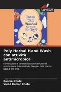 Dhote |  Poly Herbal Hand Wash con attività antimicrobica | Buch |  Sack Fachmedien