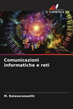 Balasaraswathi |  Comunicazioni informatiche e reti | Buch |  Sack Fachmedien