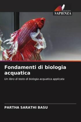 Basu |  Fondamenti di biologia acquatica | Buch |  Sack Fachmedien