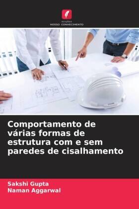 Gupta / Aggarwal |  Comportamento de várias formas de estrutura com e sem paredes de cisalhamento | Buch |  Sack Fachmedien