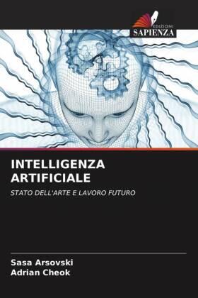 Arsovski / Cheok |  INTELLIGENZA ARTIFICIALE | Buch |  Sack Fachmedien